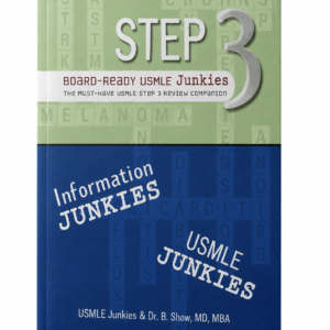STEP 3 Board-Ready USMLE Junkies - eBook