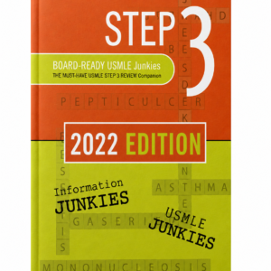 Step 3 Board-Ready USMLE Junkies 2nd Edition paperback
